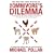 The Omnivore's Dilemma: The Search for a Perfect Meal in a Fast-food World