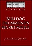 Bulldog Drummonds Secret Police (1939)