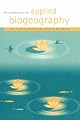 An Introduction to Applied Biogeography (Studies in Biology)