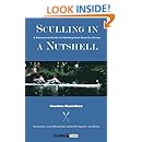 Sculling in a Nutshell