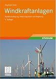 Produkt-Bild: Windkraftanlagen: Systemauslegung, Netzintegration und Regelung