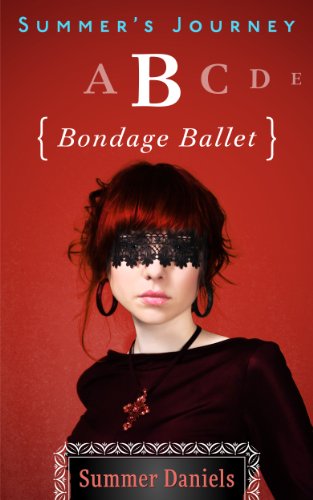 Summer's Journey: Volume Three - Bondage Ballet