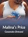 Malina's Price