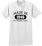 70th Birthday Gift Made 1946 All Original Parts T-Shirt