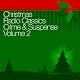 Christmas Radio Classics: Crime & Suspense Vol. 2