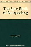 The Spur book of back packing