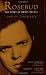 Rosebud: The Story of Orson Welles