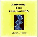 Step 2: Activating Your 12-Strand DNA