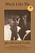 Books : Black Like Me: 50th Anniversary Edition