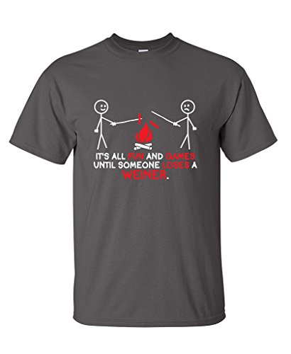 It’s All Fun And Games Until Someone Looses A Weiner. funny t shirt XL Charcoal