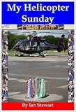 My helicopter Sunday