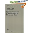 Dynamic Interactions in Neural Networks: Models and Data... by Michael A. Arbib and Shun-ichi Amari