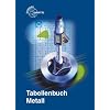 Tabellenbuch Metall (mit Formelsammlung) Tabellenbuch Metall (mit Formelsammlung)