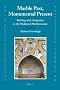 Marble Past, Monumental Present: Building With Antiquities in the Mediaeval Mediterranean