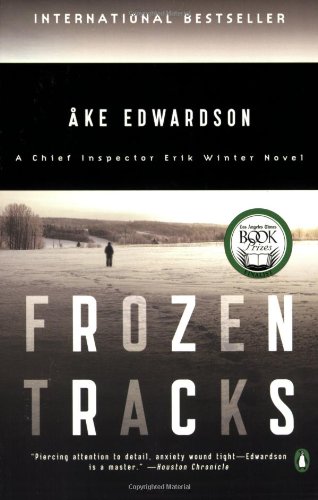 Frozen Tracks: A Chief Inspector Erik Winter Novel