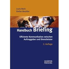Handbuch Briefing: Effiziente Kommunikation zwischen Auftraggeber und Dienstleister