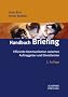 Handbuch Briefing: Effiziente Kommunikation zwischen Auftraggeber und Dienstleister