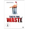 Taste the Waste