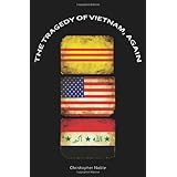 The Tragedy of Vietnam, Again