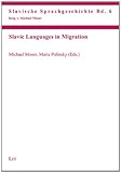 Slavic languages in migration