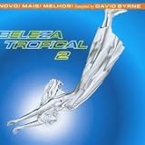 Brazil Classics Vol 1 - Beleza Tropical