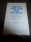 Mine, yours or ours : a study of step-parent adoption