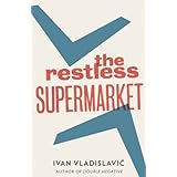 the restless supermarket