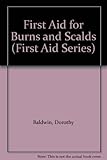 First aid for burns and scalds