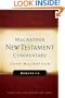 Romans 1-8 MacArthur New Testament Commentary (Macarthur New Testament Commentary Serie)