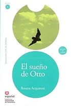 El sueno de Otto (Libro + CD)/ Otto's Dream (Book + CD) (Leer En Espanol Level 1) (Spanish Edition)