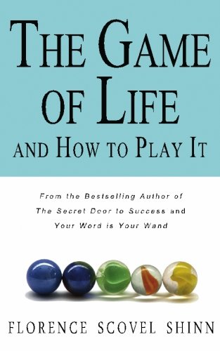 the game of life and how to play it