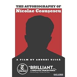 The Autobiography of Nicolae Ceausescu