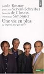Une vie en plus : La long�vit�, pour...