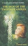 Nancy Drew 09( The Sign of the Twisted Candles)[ND #009 ND 09 THE SIGN OF THE][Hardcover]