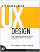 A Project Guide to UX Design