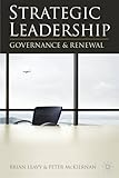 Strategic leadership : governance & renewal