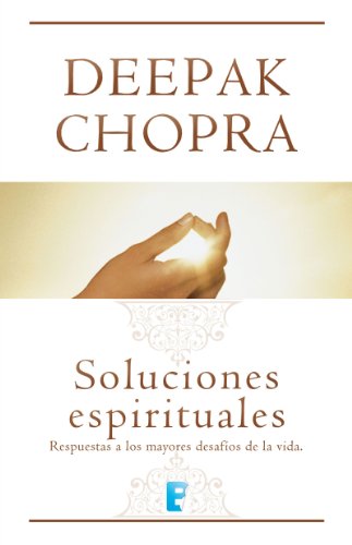 Soluciones espirituales (Spanish Edition)