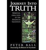 Journey into truth : spiritual direction in the Anglican tradition