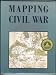 Mapping the Civil War: Featuring Rare Maps from the Library of Congress (Library of Congress Classics)