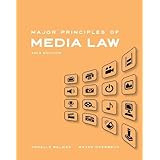 major principles of media law 2013 edition 1st first edition by overbeck wayne belmas genelle published
