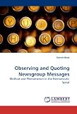 Observing and Quoting Newsgroup Messages