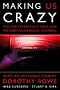 Making Us Crazy: DSM - The Psychiatric Bible and the Creation of Mental Disorders (Psychology/self-help)