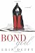 Bond Girl: A Novel