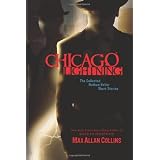 Chicago Lightning: The Collected Nathan Heller Short Stories