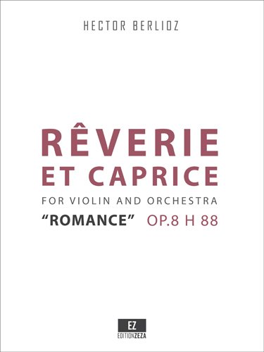 Reverie et Caprice, Romance for Violin and Orchestra Op.8 H 88 (Conductor's Score 9x12 inches) SKU:EZ-2153