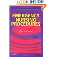 Emergency Nursing Procedures by Jean A. Proehl RN MN CEN CCRN FAEN