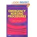 Emergency Nursing Procedures, 4e (Proehl, Emergency Nursing Procedures)