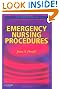 Emergency Nursing Procedures, 4e (Proehl, Emergency Nursing Procedures)