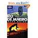 Rio de Janeiro City Guide (Lonely Planet Rio de Janerio)