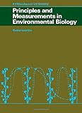 Principles and measurement in environmental biology